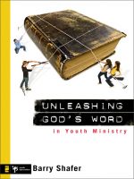 Unleashing God's Word in Youth Ministry